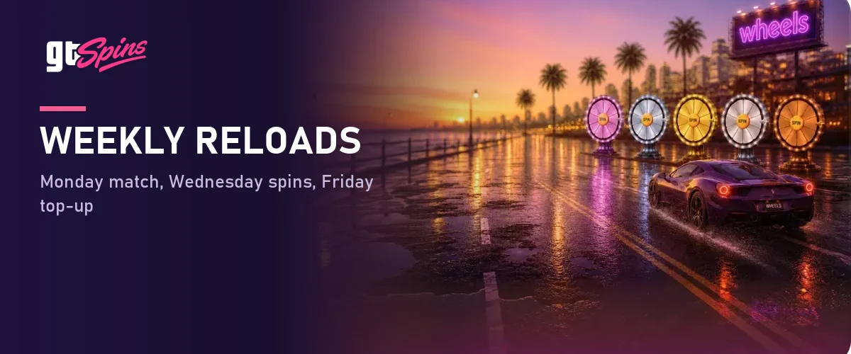 gt-spins-weekly-reloads